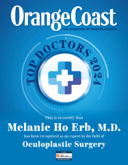 Magazine cover featuring “Top Doctors 2024” badge, certifying Melanie Ho Erb, M.D. as an expert in oculoplastic surgery for Orange Coast Magazine.